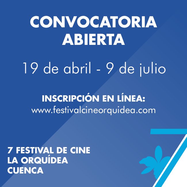 Convocatoria Festival de Cine La Orquídea