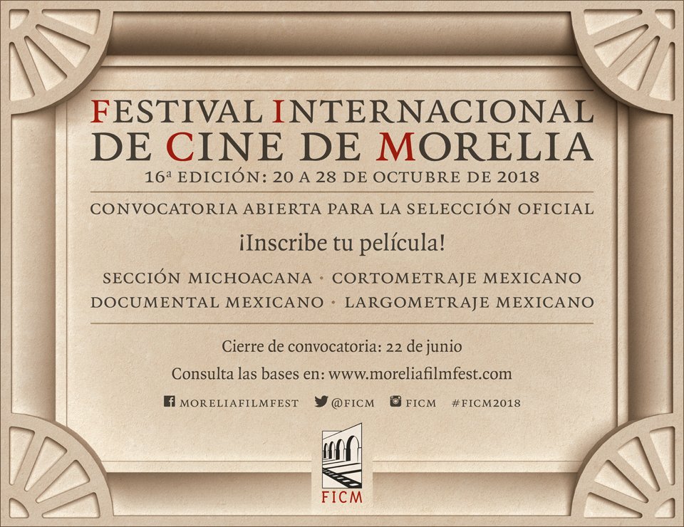 Abierta la convocatoria para el Festival Internacional de Cine de Morelia